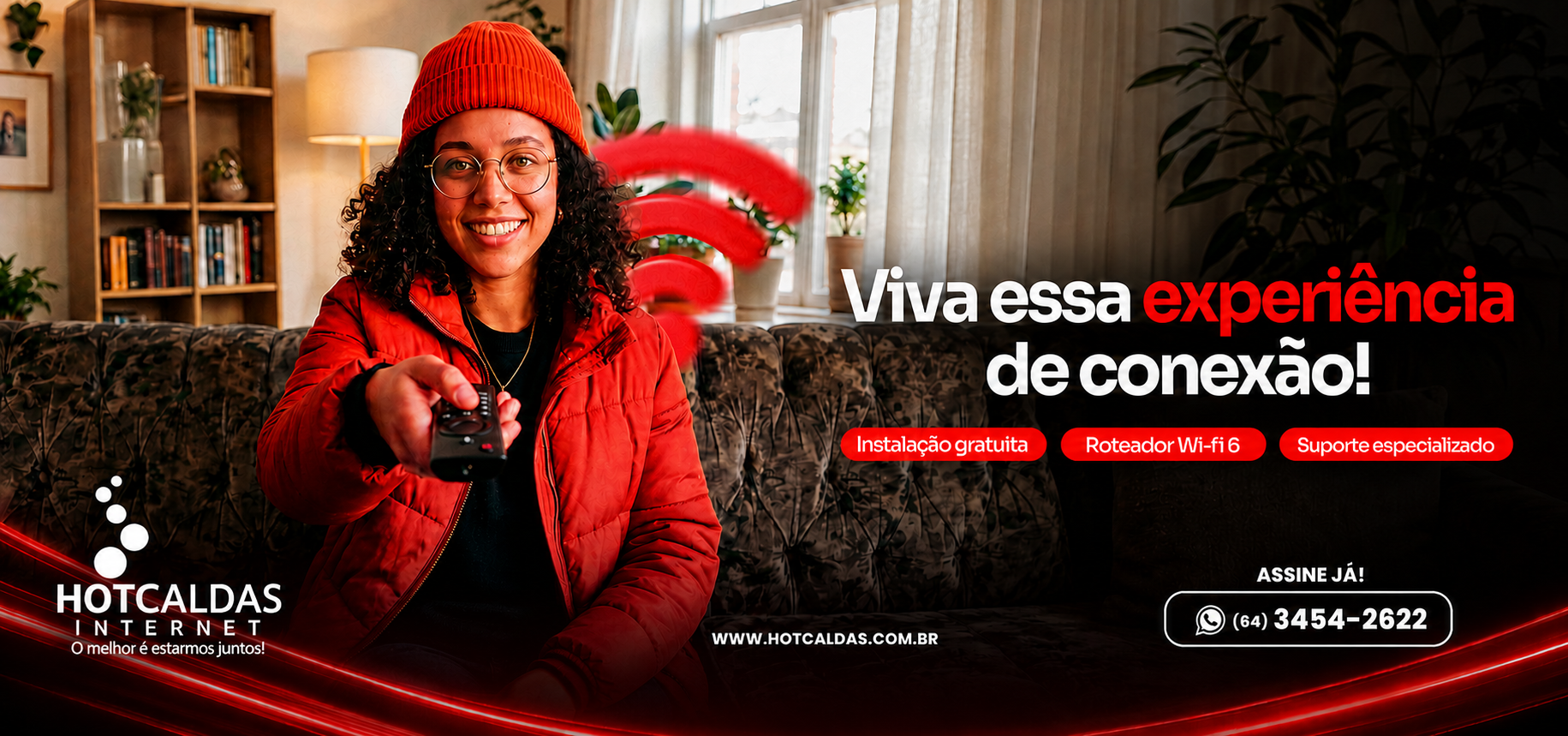 Viva essa experiência de conexão com a HotCaldas Internet